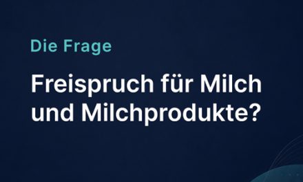 Freispruch für Milch und Milchprodukte?